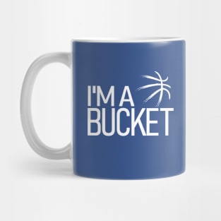 I'm a Bucket Mug